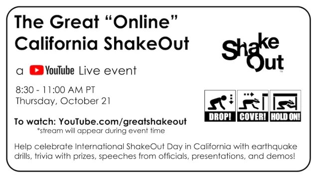 “Black and white promotional graphic inviting people to a YouTube live stream called The Great Online ShakeOut, showing the ShakeOut logo and Drop, Cover, and Hold On artwork, and the link to join the event: YouTube.com/greatshakeout.