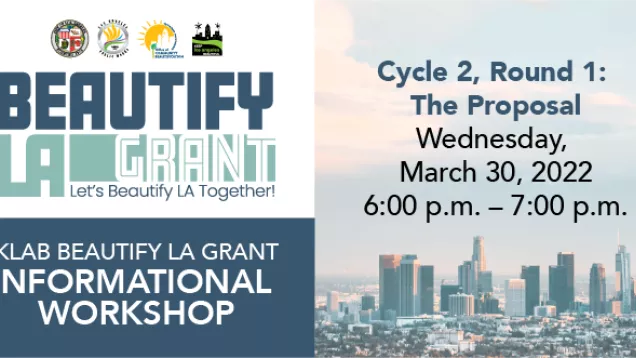 Beautify LA Grant Cycle 2 Informational Workshop