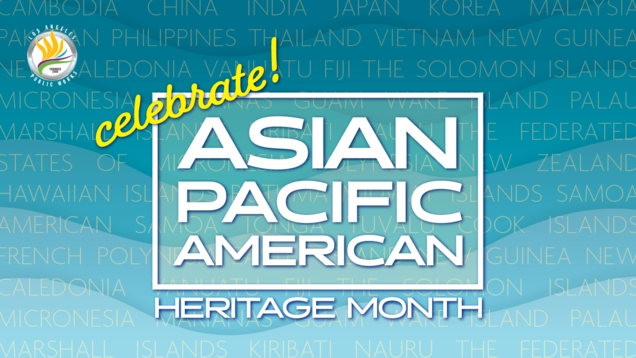 AAPI Heritage Month graphic. 