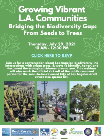 Growing Vibrant LA Communities: Bridging the Biodiversity Gap from Seeds to Trees